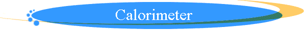 Calorimeter