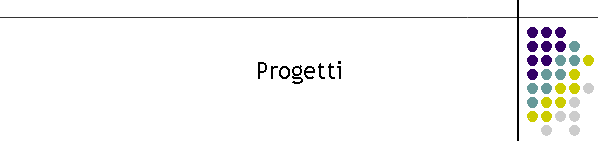 Progetti